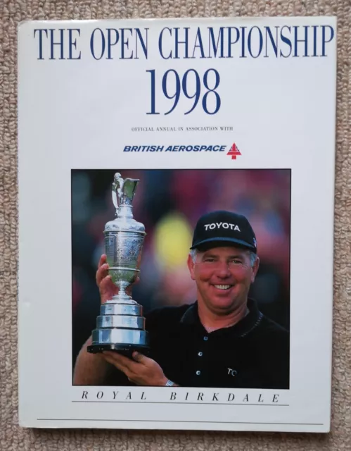 THE OPEN GOLF CHAMPIONSHIP 1998 - Royal Birkdale - Official H/B Annual