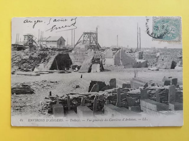 CPA written in 1905 to Louise DUTEAU de MELLE ANGERS TRELAZÉ Carrières d'SLATES