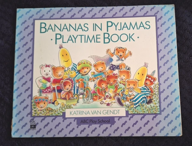 Pyjamas Boo BANANAS IN PYJAMAS Playtime Book by K. Van Gendt (Hardcover, 1992) $20. ...
