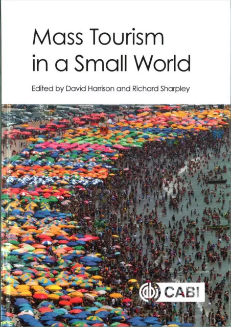 Mass Tourism in a Small World by David Harrison (English) Hardcover Book