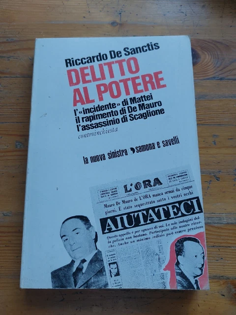 R. DE SANCTIS DELITTO AL POTERE LA NUOVA SINISTRA ED SAMONA E SAVELLI , 25gn23