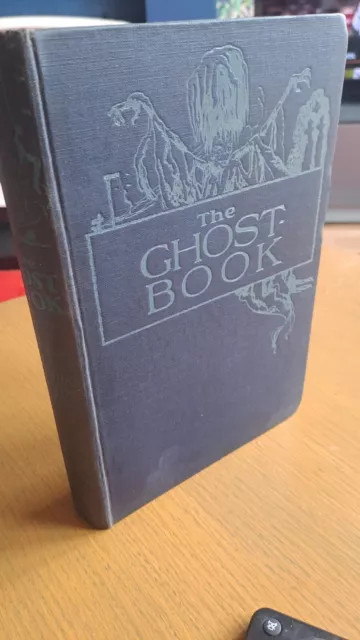 "The Ghost Book" Lady Cynthia Asquith 1926 First Edition Hardback Horror UK