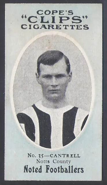 Cope-Copes Clips Noted Football 120 Back-#035- Notts County - Cantrell