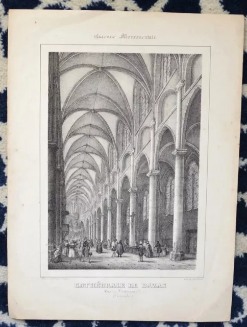 Lithographie Originale XIXème - Cathédrale de Bazas - Gironde - J. Philippe