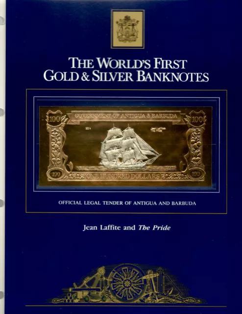 23kt Gold & Silver UNC $100 Antigua 1981 - Jean Laffite and The Pride