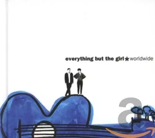 Everything But The Girl - Worldwide and The... - Everything But The Girl CD 2CVG