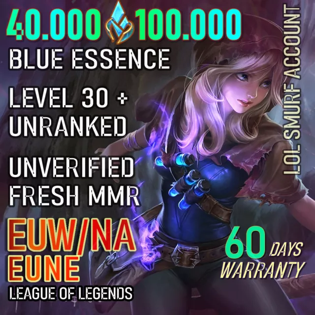 EUW EUNE League of Legends Account LOL Smurf 40K 50K 60K BE 🚀 Level 30  Unranked
