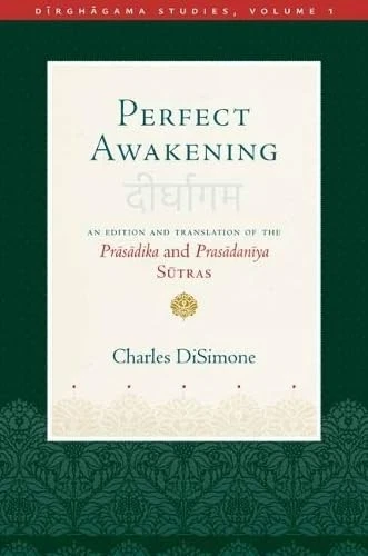 CHARLES DISIMONE PERFECT Awakening (Relié) Dirghagama Studies EUR 65,78 ...
