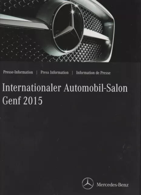 MERCEDES BENZ Pressemappe * Genf  2015 *+ USB & vielen Fotos AMG GT3 / Pullmann