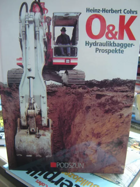Buch O&K Hydraulikbagger-Prospekte Top Zustand "Gebraucht"(347)