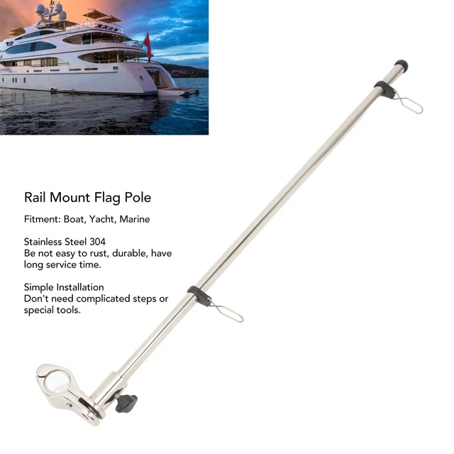 Marine Grade Rail Mount Flag Pole 560mm Stainless Steel Flag Pole For Boat Yacht