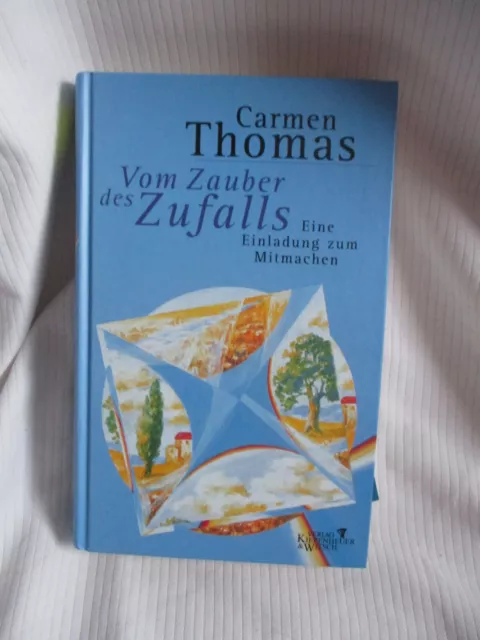 Vom Zauber des Zufalls von Carmen Thomas