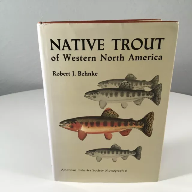 Native Trout Of Western North America (AFS Monograph No 6) Robert J Behnke HC DJ