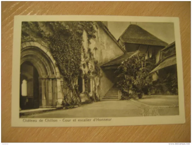 Chillon Castle Chateau Cour Et Escalier D'Honneur Post Card Waadt Switzerland