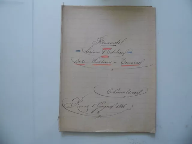 Manoscritto "LEZIONI D'ESTETICA Bello - Sublime - Comico"  Roma 1° Giugno 1885