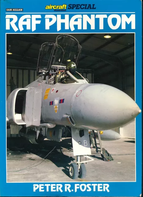 RAF Phantom - Aircraft Illustrated Special (Ian Allan) - New Copy