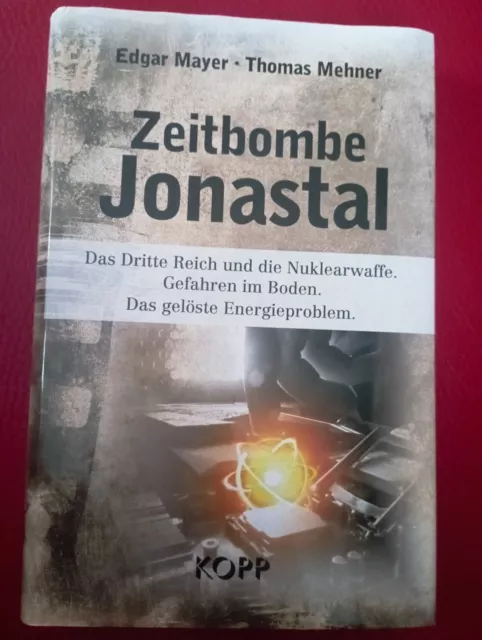 Zeitbombe Jonastal|Edgar Mayer; Thomas Mehner|Gebundenes Buch|Deutsch