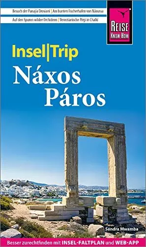 Sandra Mwamba Reise Know-How InselTrip Náxos und Páros: Reiseführer  (Paperback)