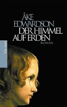 Der Himmel auf Erden: Roman von Edwardson, Åke | Buch | Zustand gut