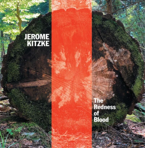 JEROME KITZKE JEROME Kitzke: The Redness of Blood (CD) Album EUR 27,55 ...