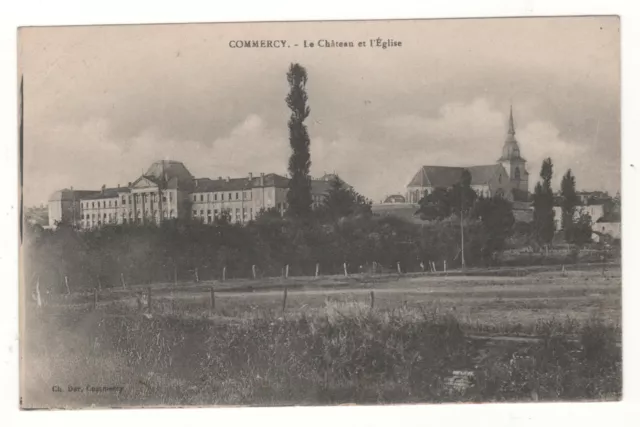 CPA 55 - COMMERCY : LE CHÂTEAU ET L'ÉGLISE (MEUSE) ÉCRITE le 21-08-1921