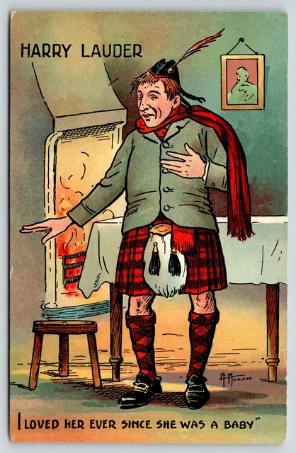 A Allan~Sir Harry Lauder~Scottish Vaudeville Singer Comic~Loved Her Since a Baby