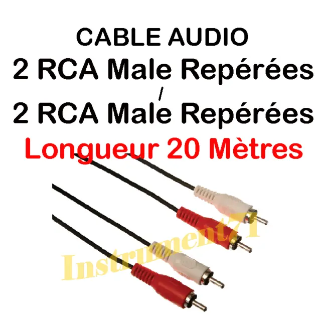 Câble 2 RCA  Mâle vers 2 RCA Mâle  Fiches Surmoulées Repérées Longueur 20 Métres