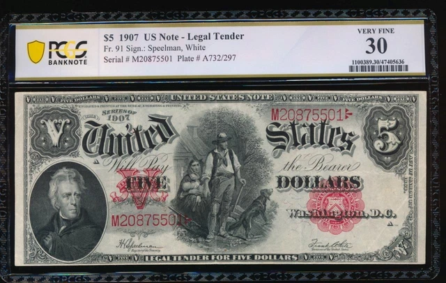 AC Fr 91 1907 $5 Legal Tender PCGS 30