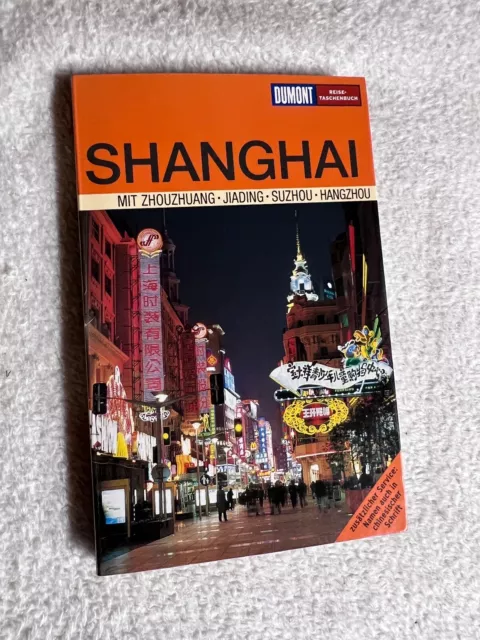 DuMont Reise-Taschenbuch Shanghai von Oliver Fülling  | 267