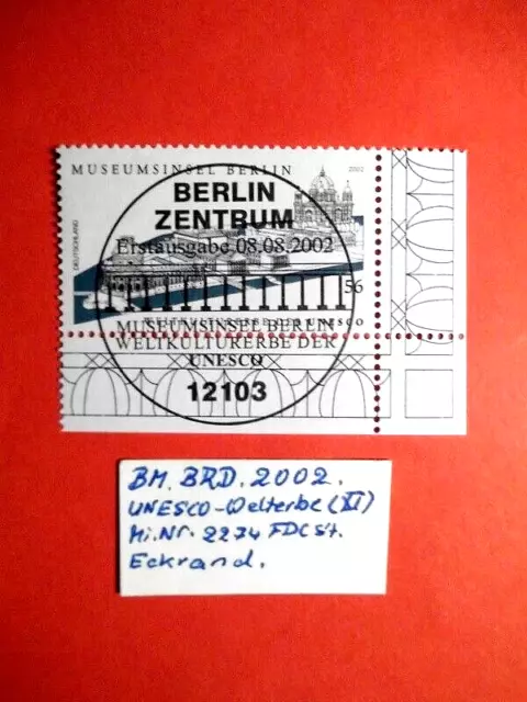 BM. Briefmarken BRD 2002 UNESCO Welterbe (IX) Mi. Nr. 2274 FDC - Stempel Eckrand