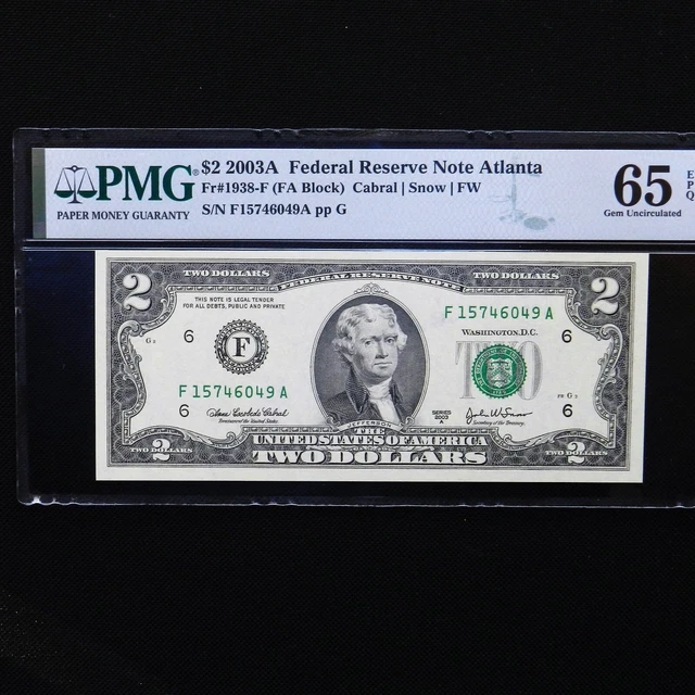 $2  2003A Federal Reserve Note Atlanta, Fr # 1938-F. PMG 65 EPQ Gem Unc.