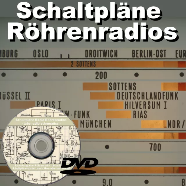 more than 8800 tube radio schematics SCHALTPLAN Radio Röhrenradio DVD Verstärker