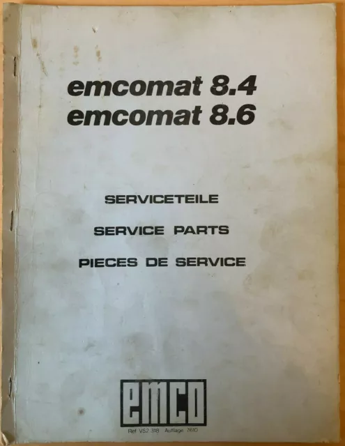 EMCO emcomat 8.4 / emcomat 8.6 Serviceteile / Service Parts / Pieces de service