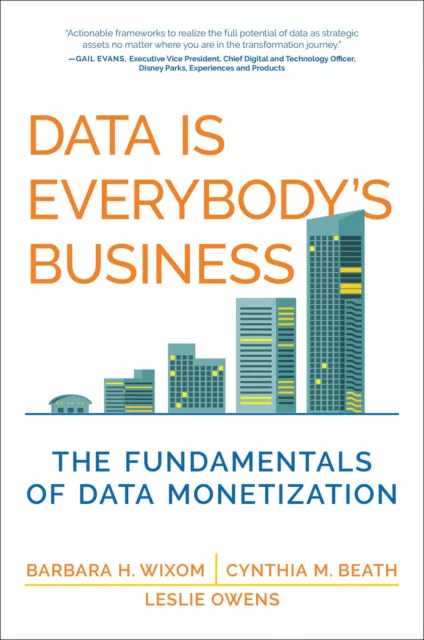 Données Est Everybody's Business: The Fondamentaux De Monetization (Management