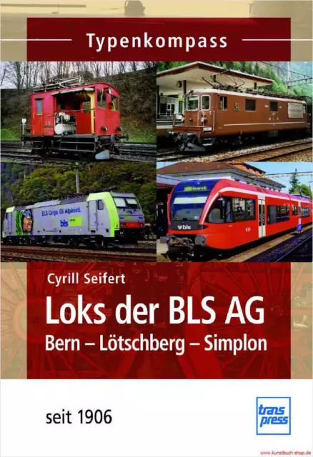 Fachbuch Loks der BLS AG, Privatbahn der Schweiz, Typenkompass, NEU viele Bilder