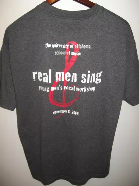 T-shirt Real Men Sing University of Oklahoma School of Music Workshop 2008 XLg 3