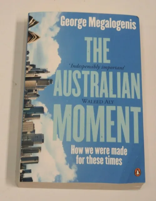 The Australian Moment by George Megalogenis (Paperback, 2017)
