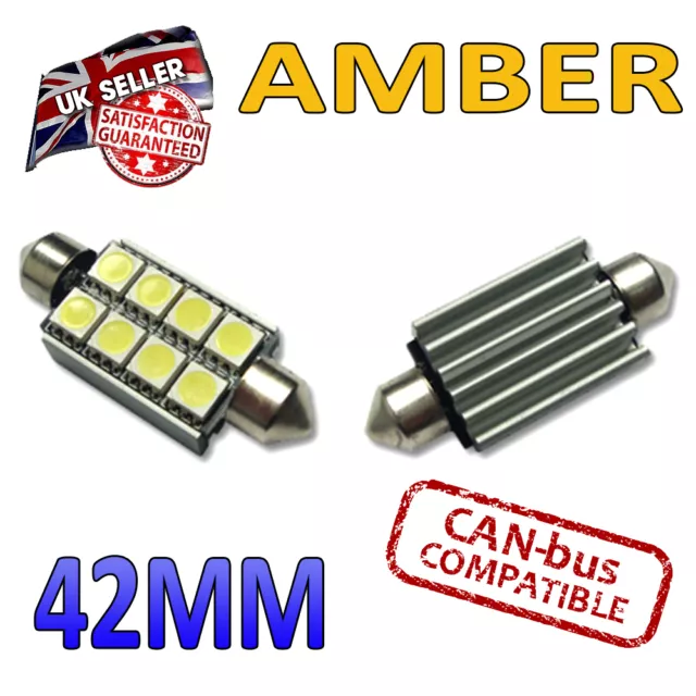 2 x 42mm Festoon Amber Canbus LED Number Plate Interior 8 SMD Bulbs 264