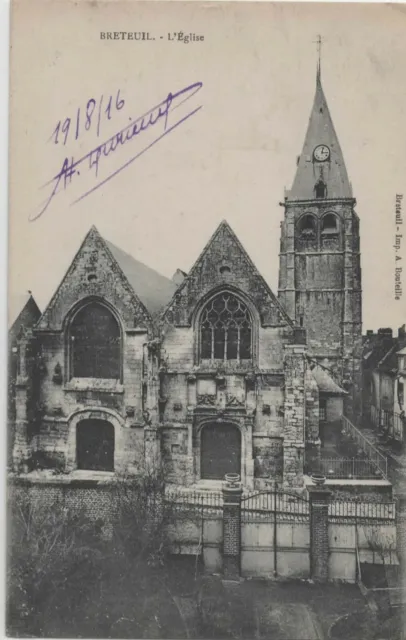 CPA 60 - BRETEUIL - L'église . 1916