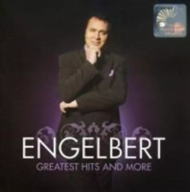 Engelbert Humperdinck : The Greatest Hits and More Engelbert Humperdinck 2007 CD