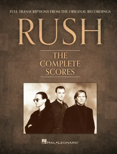 Rush The Complete Scores Sheet Music Deluxe Hardcover Book NEW 000357231