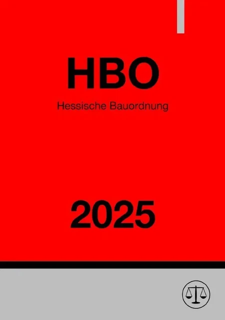 HESSISCHE BAUORDNUNG HBO 2025 DE Ronny Studier Deutsch