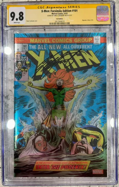 X-Men: Facsimile Edition #101 Foil Variant CGC 9.8 SS Signed Chris Claremont