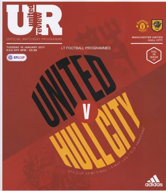 2017 EFL LEAGUE CUP SEMI-FINAL - MAN UTD v HULL CITY (10th January 2017)