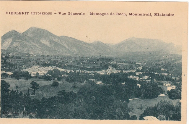Carte postale ancienne DRÔME DIEULEFIT vue montagne Roch Montmirail Mialandre ti