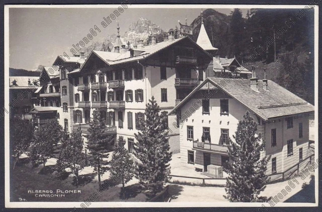 BOLZANO BOZEN DOBBIACO 05 TOBLACH - CARBONIN HOTEL ALBERGO PLONER Cartolina FOT.