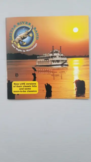 LITTLE RIVER BAND: One Night In Mississippi.  2002 CD Album. Excellent.