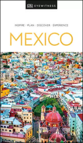 DK Eyewitness Mexico: 2020 (Travel Guide) - Paperback By DK Eyewitness - GOOD