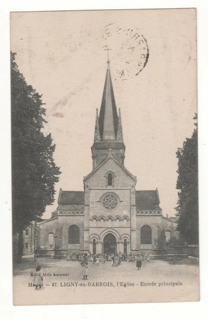 CPA 55 - LIGNY-en-BARROIS : L'ÉGLISE - ENTRÉE PRINCIPALE (MEUSE) - ÉCRITE