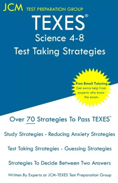 Texes Science 4-8 - Test Taking Strategies: Free Online Tutoring - New 2020...